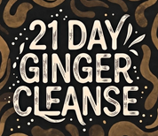 Ginger Cleanse - Rotating Seasonal - Multipack